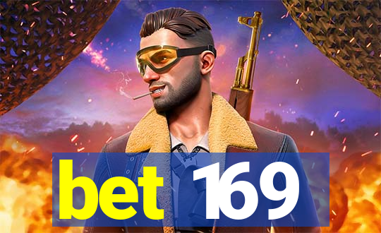 bet 169